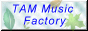 TAM Music Factory:l